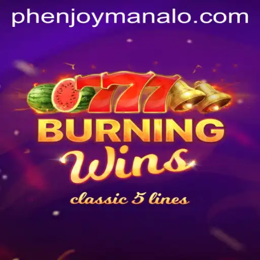 BurningWins: A Dazzling Game Experience with PHENJOY